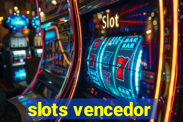 slots vencedor